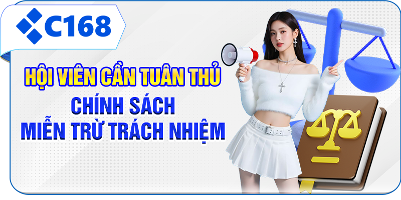 Hội viên cần tuân thủ chính sách miễn trừ trách nhiệm