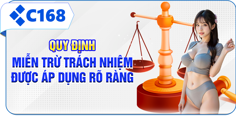 Quy định miễn trừ trách nhiệm được áp dụng rõ ràng